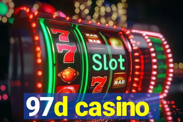 97d casino