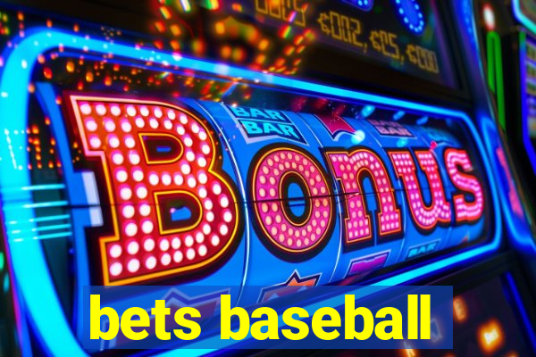 bets baseball