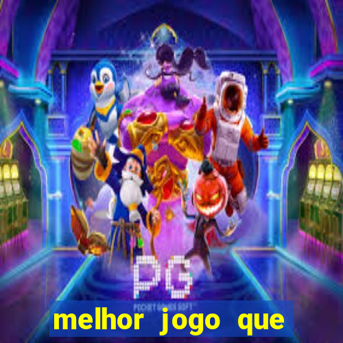 melhor jogo que ganha dinheiro