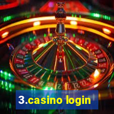 3.casino login