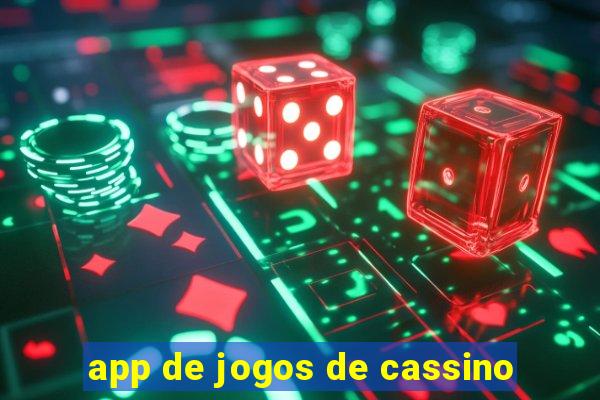 app de jogos de cassino