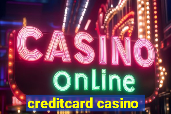 creditcard casino