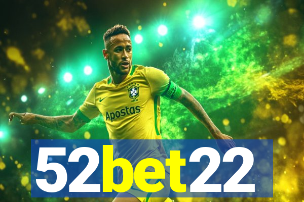 52bet22