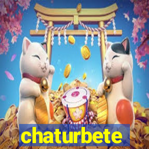 chaturbete