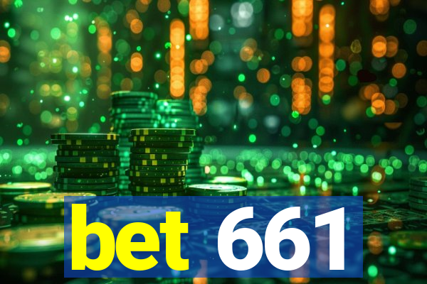 bet 661