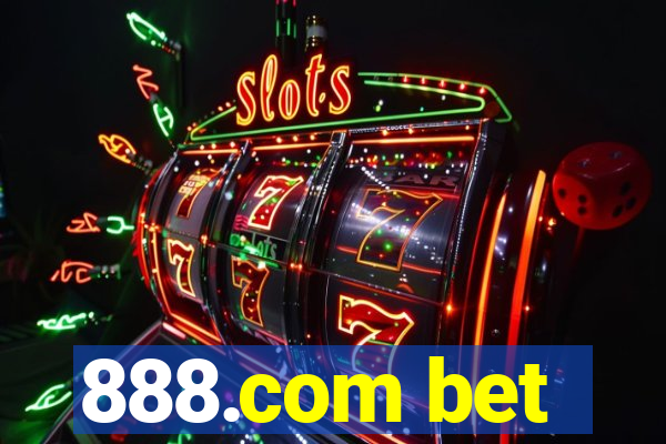 888.com bet