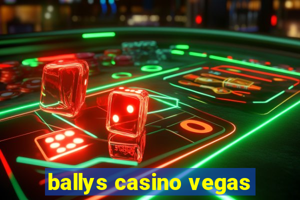 ballys casino vegas