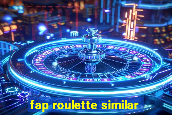 fap roulette similar