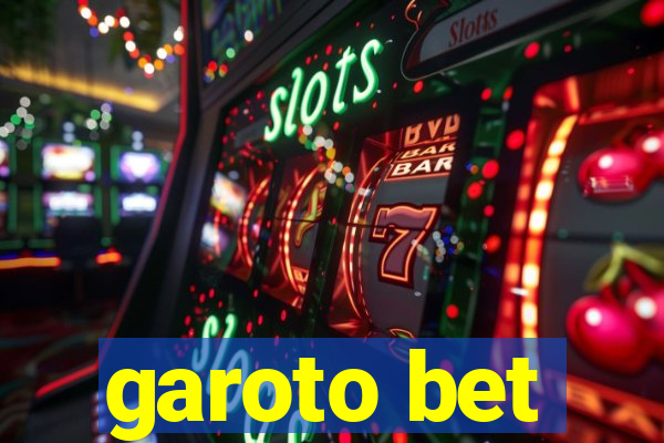 garoto bet