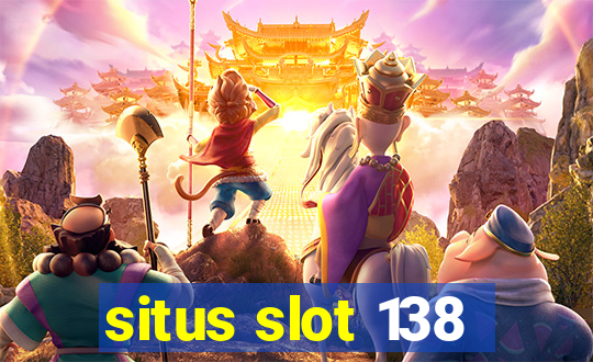 situs slot 138