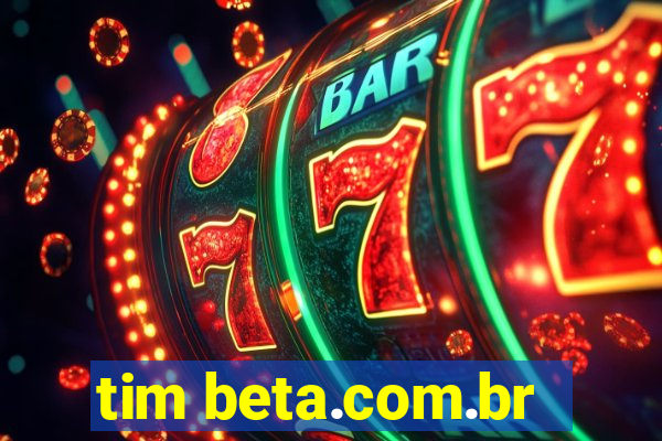 tim beta.com.br