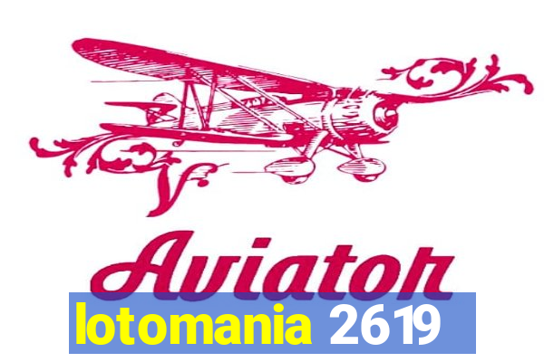 lotomania 2619