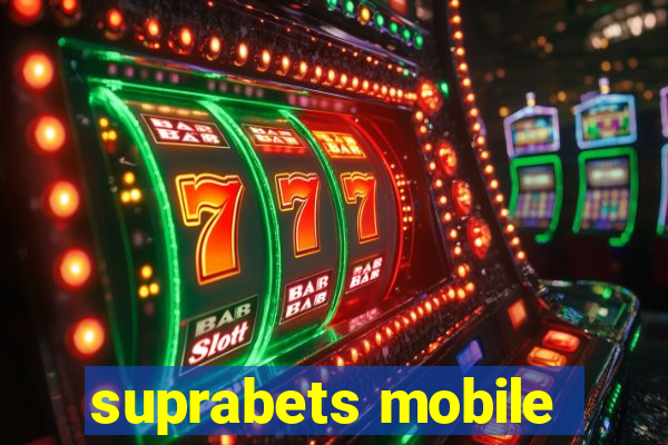 suprabets mobile