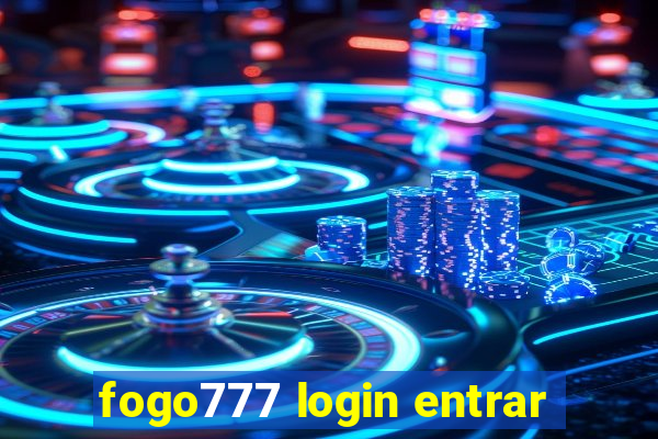 fogo777 login entrar