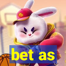 bet as