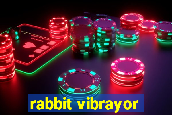 rabbit vibrayor