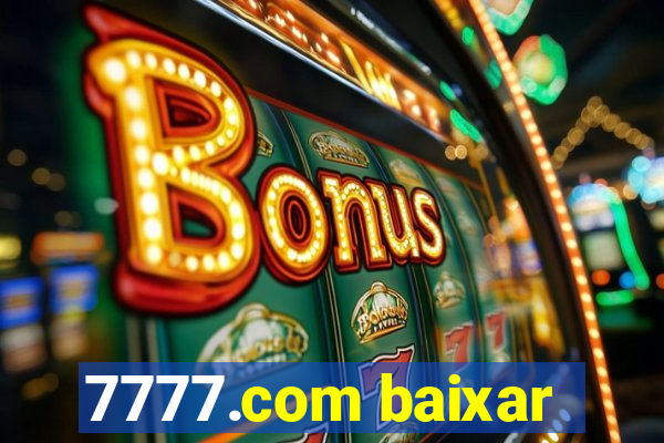 7777.com baixar