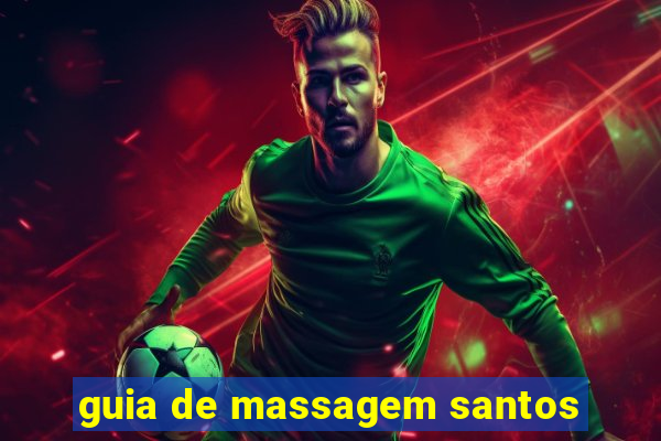 guia de massagem santos