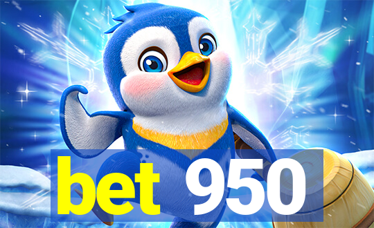 bet 950