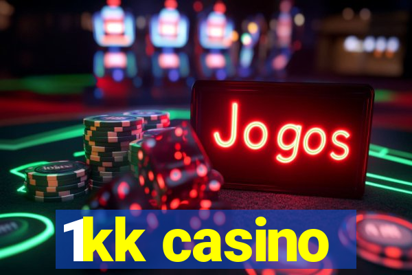 1kk casino