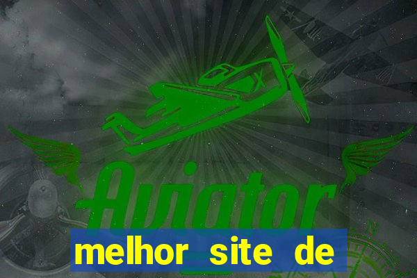 melhor site de aposta de jogos