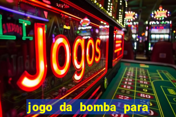 jogo da bomba para ganhar dinheiro