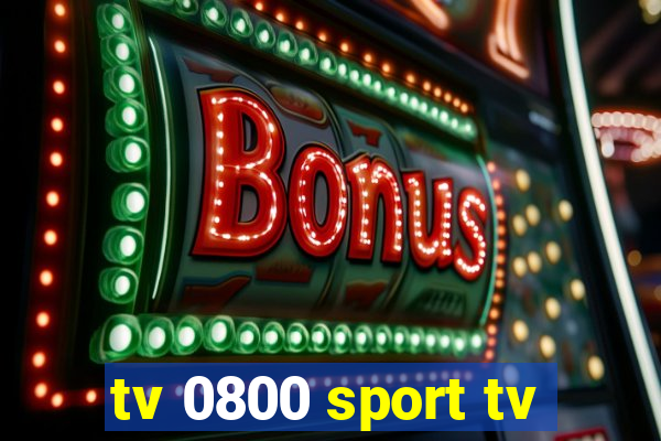 tv 0800 sport tv