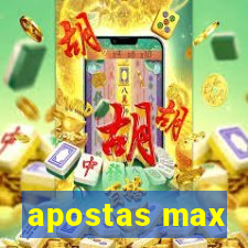 apostas max