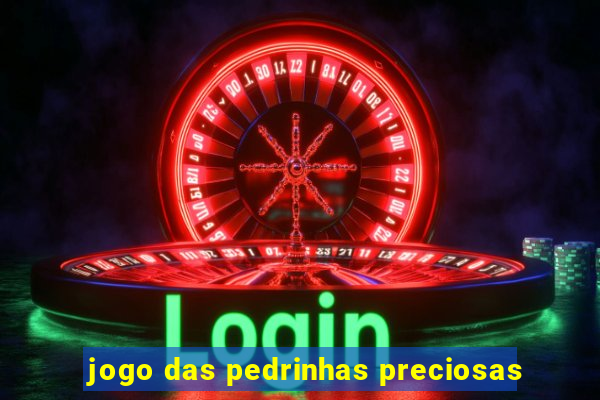 jogo das pedrinhas preciosas