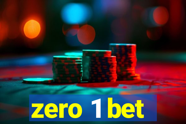 zero 1 bet