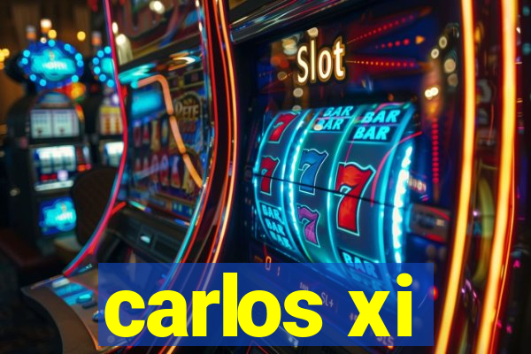 carlos xi