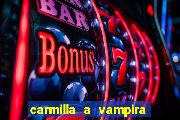 carmilla a vampira de karnstein pdf