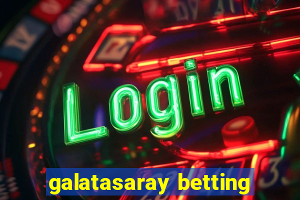 galatasaray betting