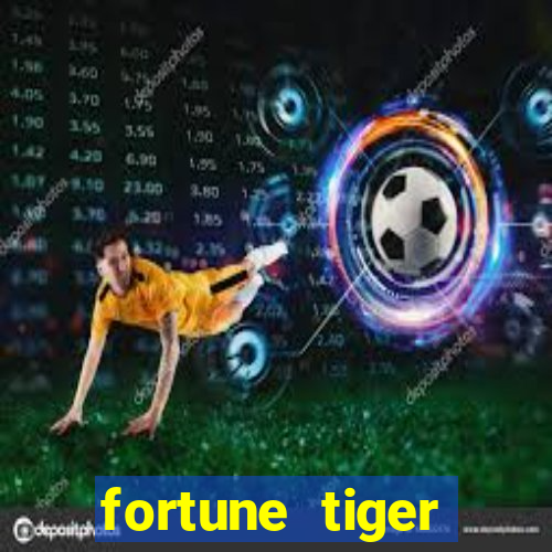 fortune tiger minutos pagantes