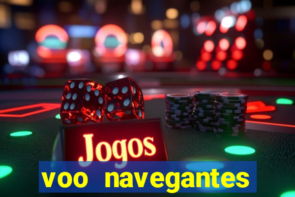 voo navegantes porto alegre