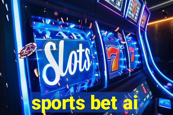 sports bet ai