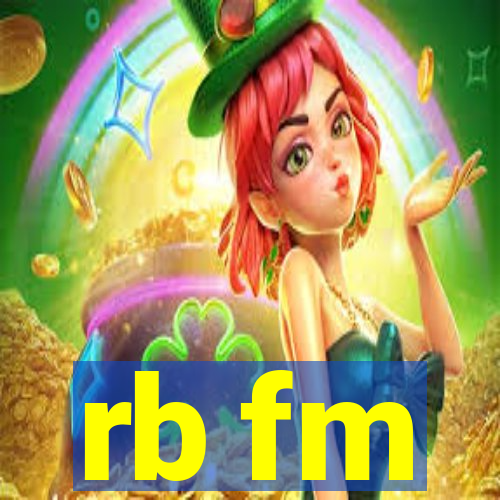 rb fm