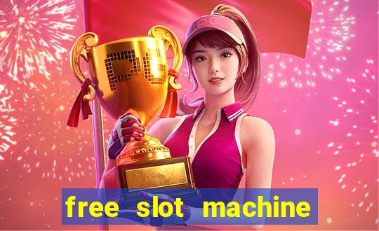 free slot machine games no download