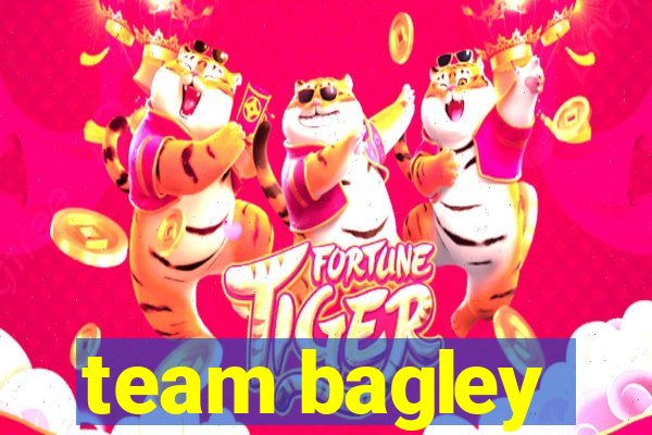 team bagley