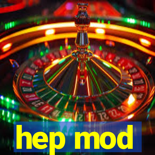 hep mod