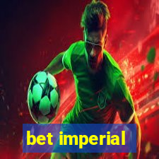 bet imperial