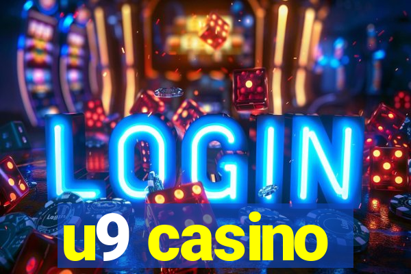 u9 casino