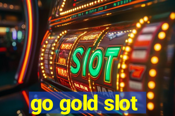 go gold slot