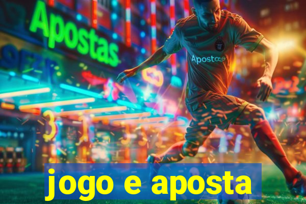 jogo e aposta