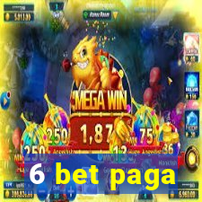 6 bet paga