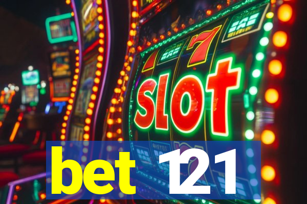 bet 121