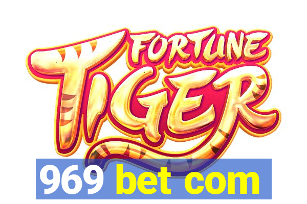 969 bet com