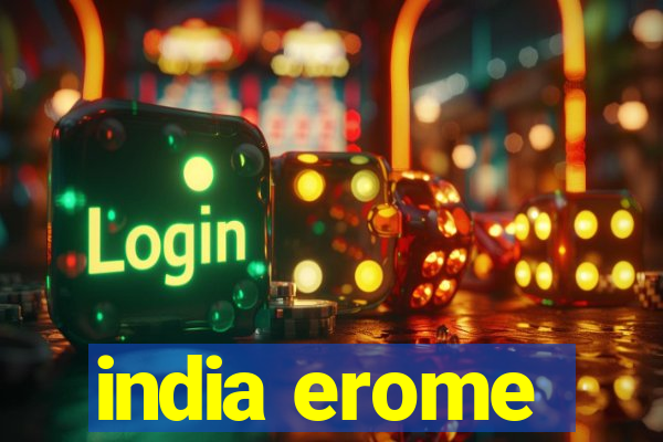 india erome