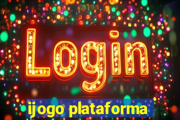 ijogo plataforma