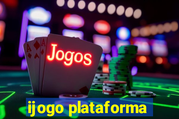 ijogo plataforma